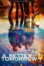 Download A Better Tomorrow (2018) Nonton Full Movie Streaming