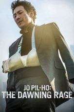 Download Jo Pil-ho: The Dawning Rage (Bad Police) (2019) Bluray