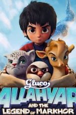Download Allahyar And The Legend Of Markhor (2018) Bluray Subtitle Indonesia